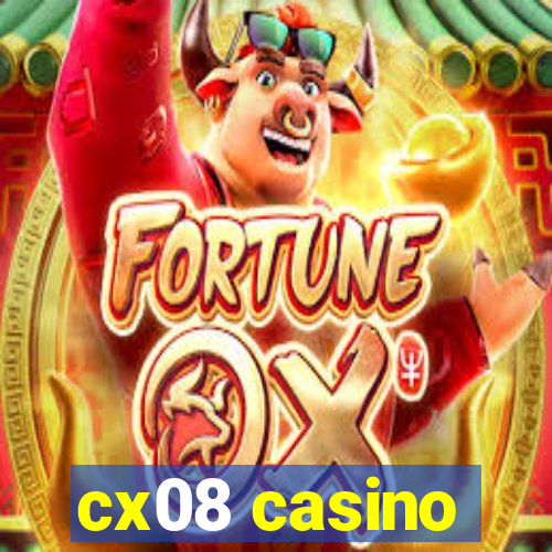 cx08 casino